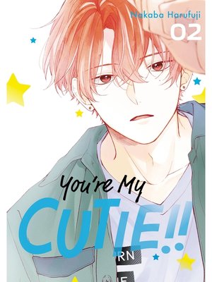 cover image of You're My Cutie, Volume 2